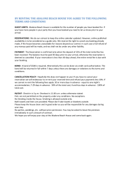 BY RENTING THE ABALONE BEACH HOUSE YOU AGREE TO THE