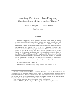 Monetary Policies and Low-Frequency Manifestations of the