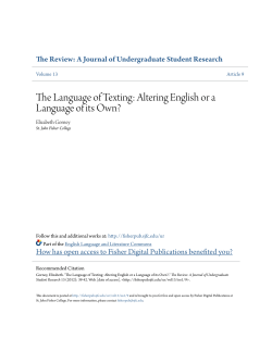 The Language of Texting: Altering English or a Language of its Own?