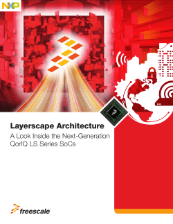 Layerscape Architecture: Technical Overview Whitepaper
