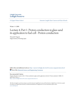 Lecture 4, Part 1: Proton conduction in glass sand its application to
