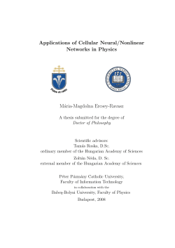 Applications of Cellular Neural/Nonlinear Networks in