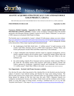 asante acquires strategically located keyhole gold project, ghana