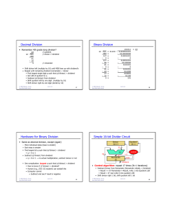 Decimal Division Binary Division Hardware for Binary Division