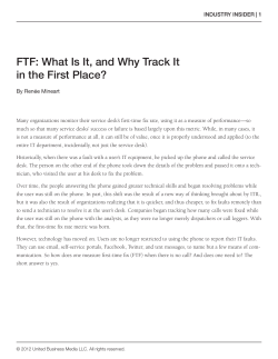 FTF: What Is It, and Why Track It in the First Place?