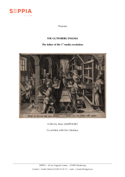 Presents THE GUTENBERG ENIGMA The father of the 1st media