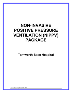 NON-INVASIVE POSITIVE PRESSURE VENTILATION ( BiPAP)