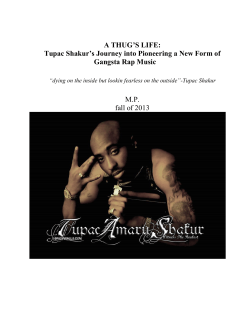 A THUG`S LIFE: Tupac Shakur`s Journey into Pioneering a New