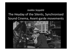 The Heyday of the Silents, Synchronised Sound Cinema, Avant