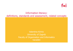 Information literacy: definitions, standards and assessment, related