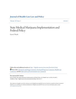 State Medical Marijuana Implementation and Federal Policy