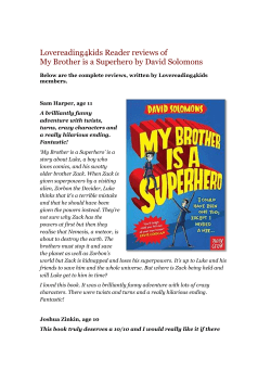 Lovereading4kids Reader reviews of My Brother is a Superhero by