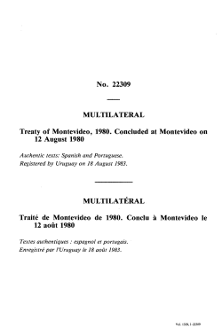 No. 22309 MULTILATERAL Treaty of Montevideo, 1980