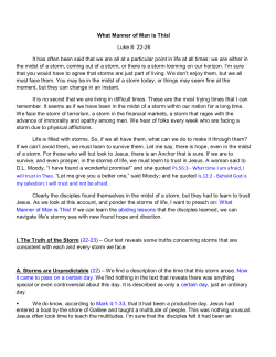 Luke 8:22-26 What Manner of Man is This!