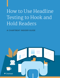 How to Use Headline Testing to Hook and Hold Readers