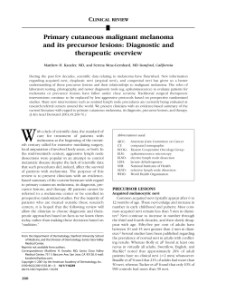 Primary cutaneous malignant melanoma and its precursor lesions