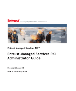 Entrust Managed Services PKI Administrator Guide
