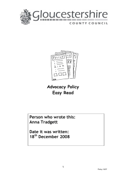 Advocacy Policy Easy Read Person who wrote this: Anna Tradgett