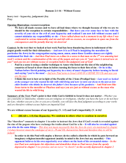 Romans 2:1-16 &ndash; Without Excuse heavy text &ndash; hypocrisy, judgement