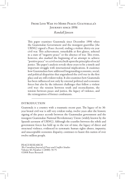 From Less War to More Peace: Guatemala`s