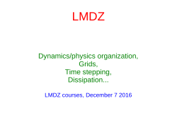 Dynamics/physics organization, Grids, Time stepping, Dissipation