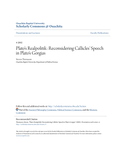 Plato`s Realpolitik: Reconsidering Callicles` Speech in Plato`s Gorgias