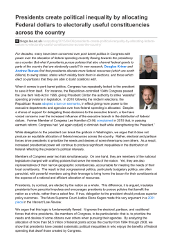 Presidents create political inequality by allocating Federal dollars to