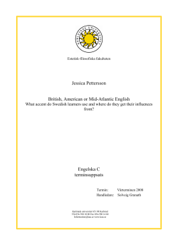 Jessica Pettersson British, American or Mid-Atlantic English