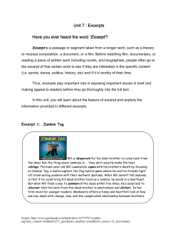 Unit 7 : Excerpts Have you ever heard the word `Excerpt`?