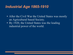Industrial Age 1865-1910 - Mattawan Consolidated School