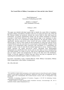 1 The Causal Effect of Military Conscription on Crime and the Labor
