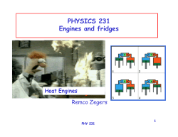 PHYSICS 231 Engines and fridges