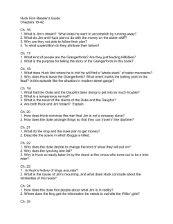 Huck Finn Reader`s Guide Chapters 16-42 Ch. 16