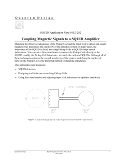 Coupling Magnetic Signals to a SQUID Amplifier
