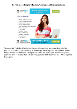 To Kill A Mockingbird Racism, Courage And Innocence