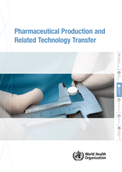 Pharmaceutical Production and Related Technology Transfer