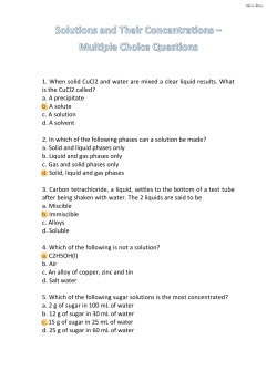 1. When solid CuCl2 and water are mixed a clear