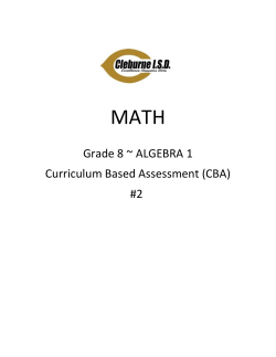 Grade 8 ~ ALGEBRA 1 Curriculum Based Assessment (CBA) #2