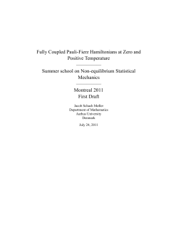 Fully Coupled Pauli-Fierz Hamiltonians at Zero and Positive