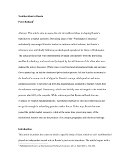 Neoliberalism in Russia Peter Rutland Abstract: This article aims to