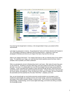 If you don`t go far enough back in memory, or far enough ahead in