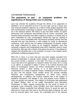 The popularity of jazz&ndash;an unpopular problem: the significance of