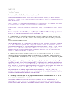 QUESTIONS: *Conflicts of Interest:* 1) Can you define what Conflict