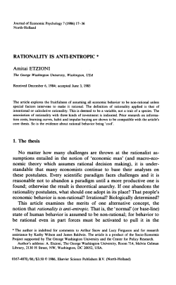 RATIONALITY IS ANTI-ENTROPIC * Amitai ETZIONI 1. The thesis