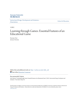 Learning through Games: Essential Features of an
