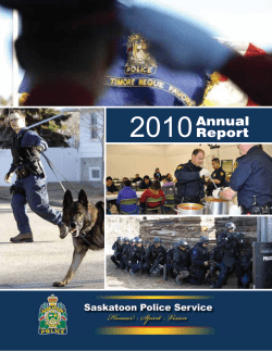 Annual Report 2010 - Saskatoon Police Service