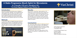 A Static-Progressive Mouth Splint for Microstomia