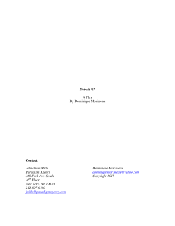 Detroit `67 A Play By Dominique Morisseau Contact: Johnathan Mills