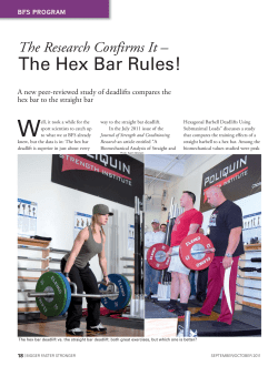 The Hex Bar Rules! - Bigger Faster Stronger