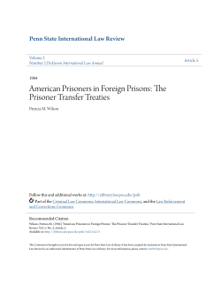 American Prisoners in Foreign Prisons: The Prisoner Transfer Treaties